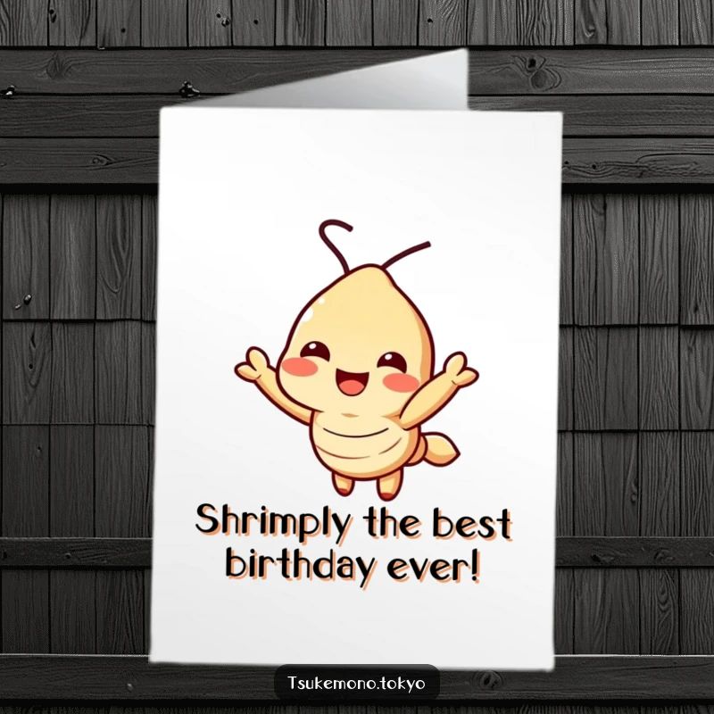 Funny Free Printable Birthday Card: A cute tempura shrimp character smiles happily, reaching out.