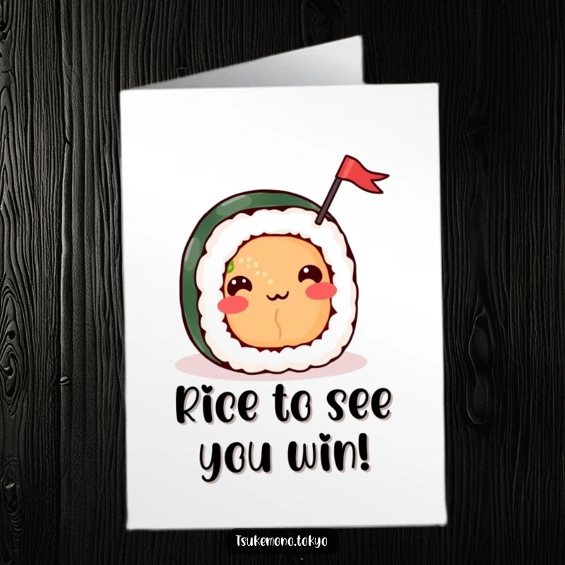 Funny Free Printable Congratulations Card: A happy sushi roll waves a tiny flag with glee.